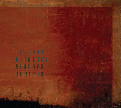 TuesdayTheSky_TheBlurredHorizon_DIGIPAK_draft-FIN-1@2x copy 5